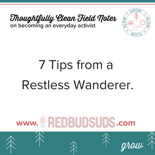 #RedbudRoadTrip No 2: Leave No Trace