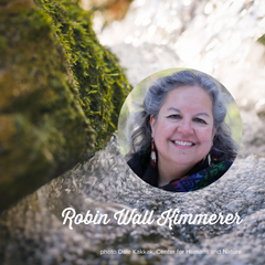 Take Time Tuesday: Robin Wall Kimmerer