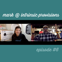 CC Ep #6 with Mark, Intrinsic Provisions