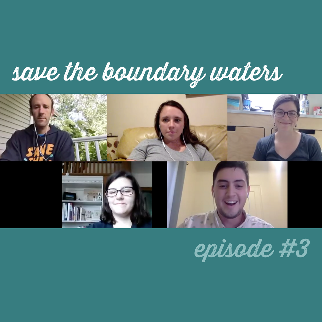 Camper Chat #3: Save the Boundary Waters