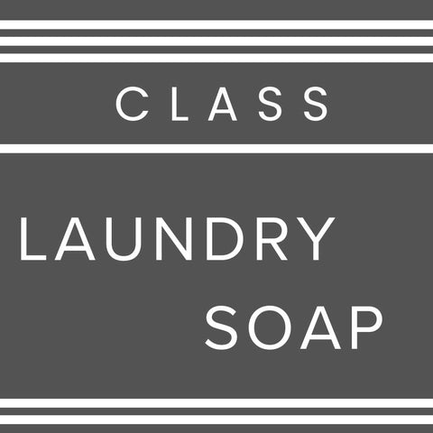 Class ~ Laundry Soap